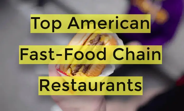 Fast-Food Chain Restaurants list USA