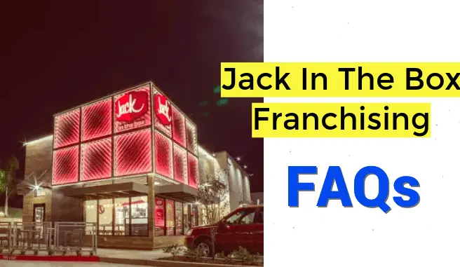 Jack In The Box franchise faqs answered